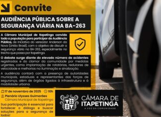 AUDIÊNCIA PÚBLICA SOBRE A SEGURANÇA VIÁRIA NA BA-263 ACONTECERÁ NA PRÓXIMA SEGUNDA-FEIRA, 17/11